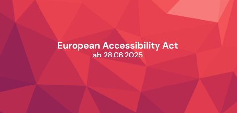 European Accessibility Act (EAA) – das neue Inklusionsgesetz