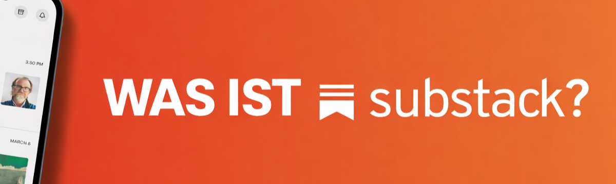 Substack: Warum Social Media Teams die Plattform im Blick behalten sollten